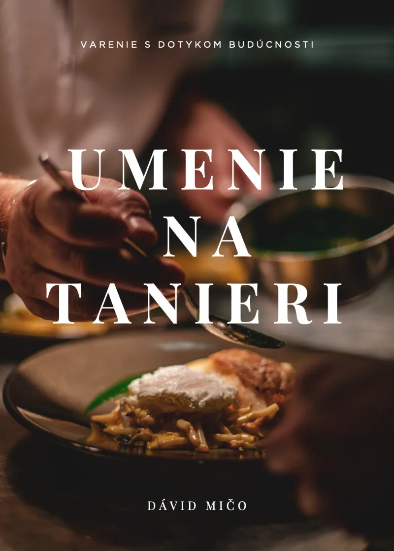 Obálka knihy Umenie na tanieri od Dávida Miča